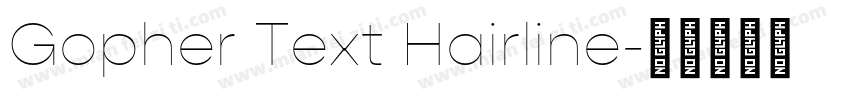 Gopher Text Hairline字体转换